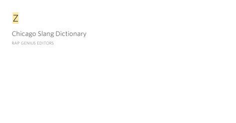 rappy meaning slang|Rap Genius Editors – Chicago Slang Dictionary .